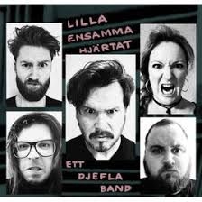Lilla Ensamma Hjärtat - Ett Djefla Band. ryhmässä CD @ Bengans Skivbutik AB (3313626)