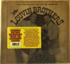 Louvin Brothers - Love And WealthLost Recordings