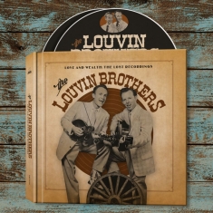 Louvin Brothers The - Love & Wealth: The Lost Recordings