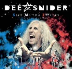 Dee Snider - S.M.F. - Live In The Usa