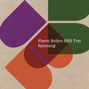 Boltro Flavio & Bbb Trio - Spinning
