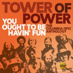Tower Of Power - You Ought To Be Havin' FunColumbia