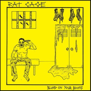 Rat Cage - Blood On Your Boots