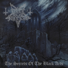Dark Funeral - The Secrets Of The Black Arts (Re-Issue + Bonus)