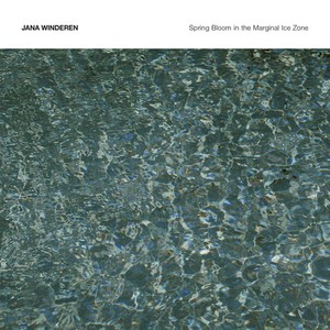 Winderen Jana - Spring Bloom In The Marginal Ice Zo