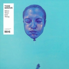 Time Grove - More Than One Thing