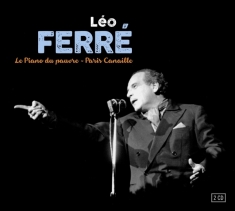 Léo Ferré - Le Piano Du Pauvre/Paris Canaille