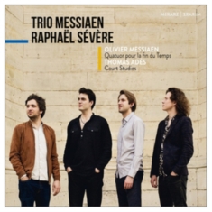 Messiaen - Quatuor Pour La Fin Du Temps/Court Studies