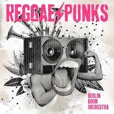 Berlin Boom Orchestra - Reggae Punks ryhmässä VINYYLI @ Bengans Skivbutik AB (3511878)