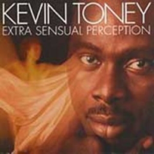 Toney Kevin - Extra Sensual Perception