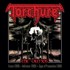 Torchure - Demos The (2 Cd)