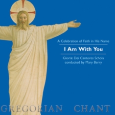 Gregorian Chant - I Am With You