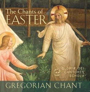 Gregorian Chant - The Chants Of Easter
