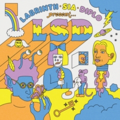 Lsd Feat. Sia Diplo And Labrinth - Labrinth, Sia & Diplo Present... Lsd