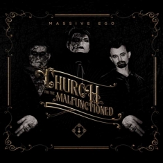Massive Ego - Church For The Malfunctioned