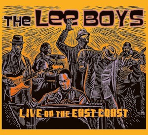 The Lee Boys - Live On The East Coast