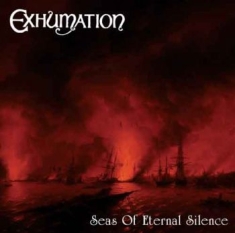 Exhumation - Seas Of Eternal Silence
