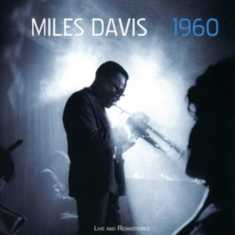 Davis Miles - 1960Live And Re-Mastered