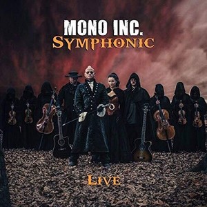Mono Inc. - Symphonic Live (2Cd+Dvd)