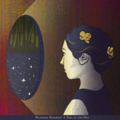 Maloney Heather - Soil In The Sky