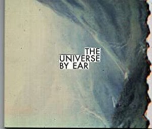 Universe By Ear - Universe By Ear