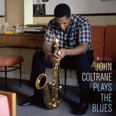 John Coltrane Quartet - Plays The Blues