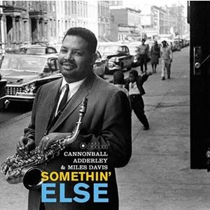 Cannonball & Miles Davis Adderley - Somethin' Else