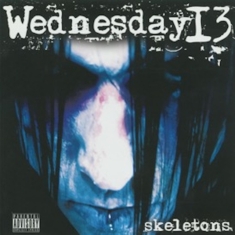 Wednesday 13 - Skeleton
