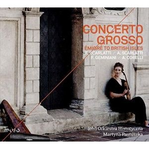 Various - Concerto Grosso: Émigré To The Brit
