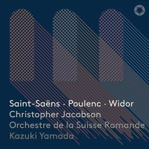 Saint-Saëns Camille Poulenc Fran - Saint-Saëns, Poulenc, Widor