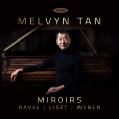 Ravel Maurice Liszt Franz Weber - Miroirs
