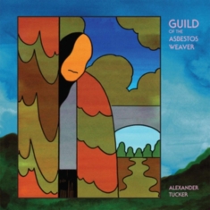 Tucker Alexander - Guild Of The Asbestos Weaver
