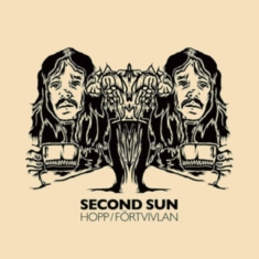 Second Sun - Hopp / Förtvivlan Lp Clear