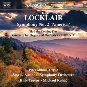Dan Locklair - Symphony No. 2 (America)