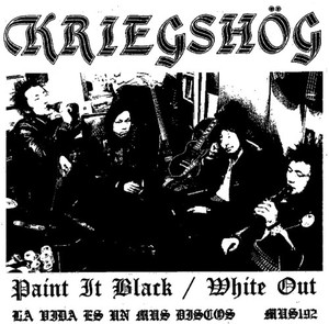 Kriegshög - Paint It Black / White Out