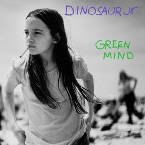 Dinosaur Jr. - Green Mind (Deluxe Expanded Edition)