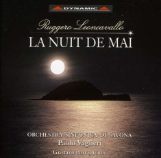 Leoncavallo - La Nuit De Mai
