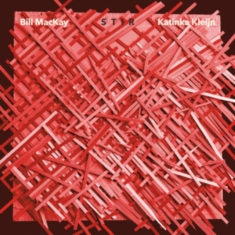 Mackay Bill And Katinka Kleijn - Stir