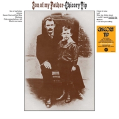 Chicory Tip - Son Of My Father