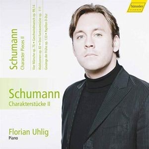 Robert Schumann - Character Pieces Ii