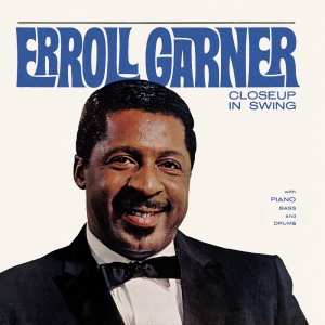 Garner Erroll - Closeup In Swing (Octave Remastered