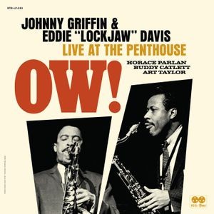 Griffin Johnny & Eddie Lockjaw Davi - Ow! Live At The Penthouse