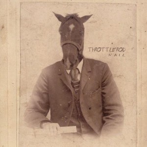 Throttlerod - Nail
