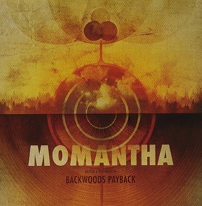 Backwoods Payback - Momantha