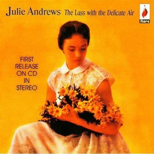 Julie Andrews - Lass With The Delicate Air