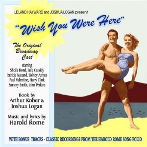 Harold Rome - Wish You Where Here