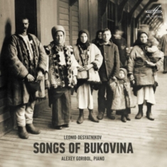 Desyatnikov Leonid - Songs Of Bukovina