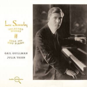 Sowerby Leo - Selected Works For Solo & Duo Piano