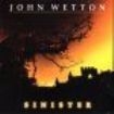 Wetton John - Sinister ryhmässä CD @ Bengans Skivbutik AB (3726538)