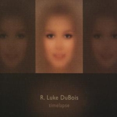 Dubois R. Luke - Timelapse